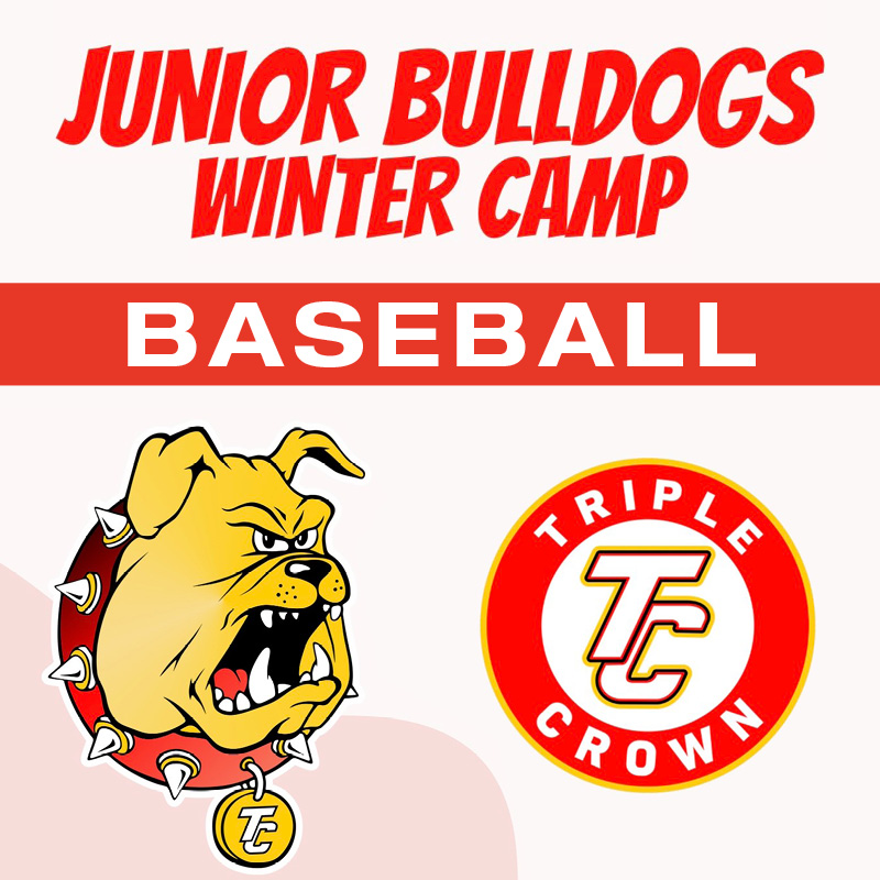 Junior Bulldogs Winter Camp - Baseball